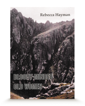 Bloody-Minded Old Women