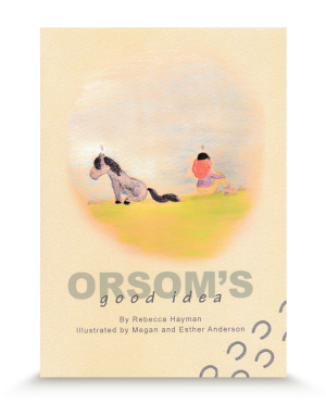 Orsom's Good Idea