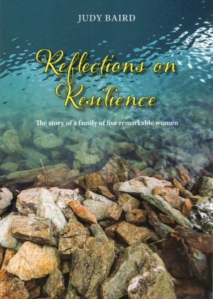 Reflections on Resilience: The story of a family of five remarkable women